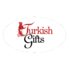 TURKISH GIFTS