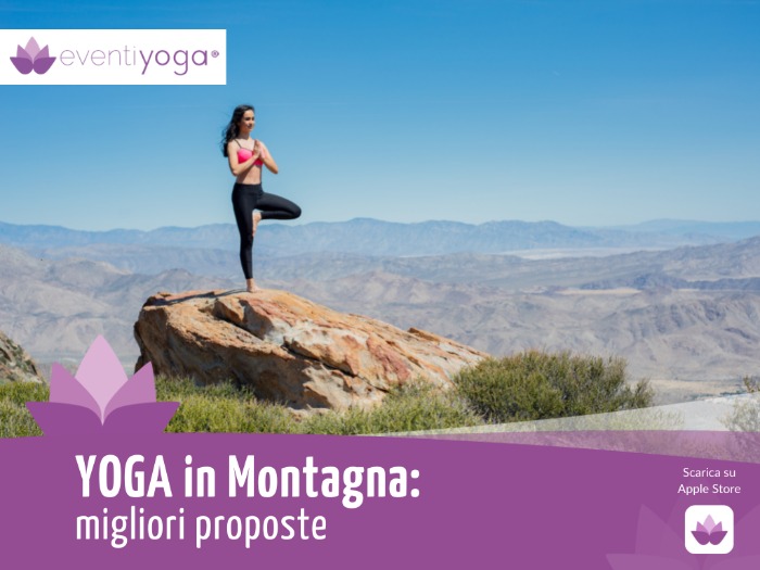 Yoga in Montagna: vacanze e ritiri